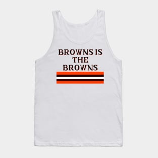 Browns is the Browns 2021 Tank Top